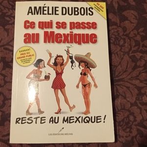 * 5 for 30 $ Livre Ce qui se passe au Mexique reste au Mexique